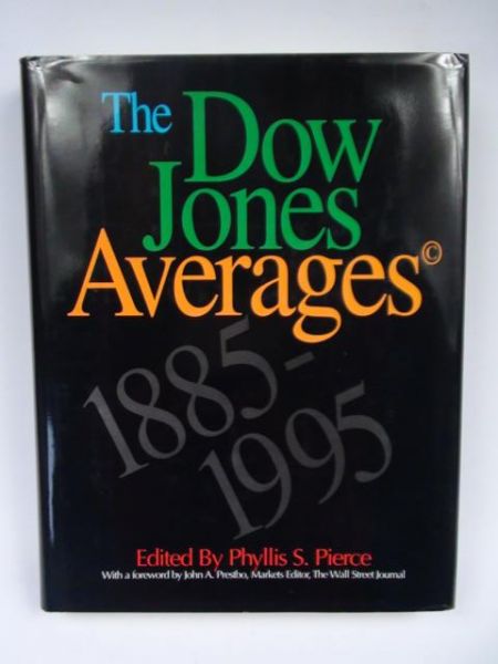 Pierce Phyllis S. (ed.) - The Dow Jones Averages