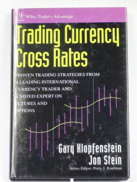 Klopfenstein Gary,   - Trading Currency Cross Rates