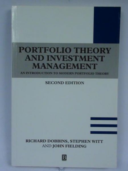 Dobbins R., Witt Stephen, Fielding John - Portfolio Theory and Investment Management