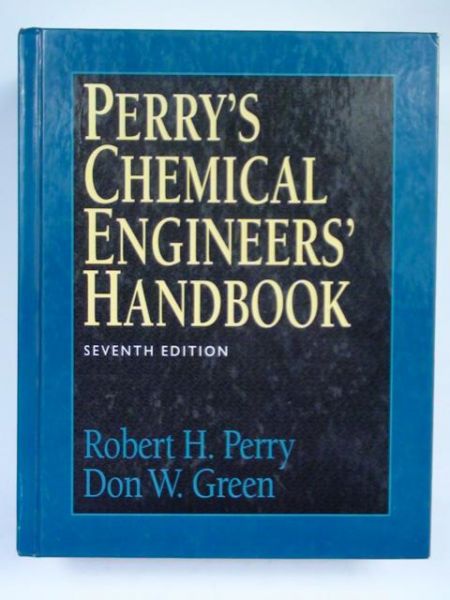 Perry Robert H.,    - Perry's Chemical Engineers' Handbook