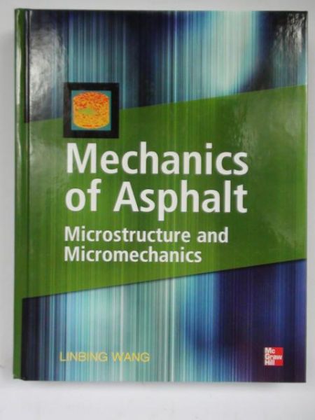 Mechanics of Asphalt