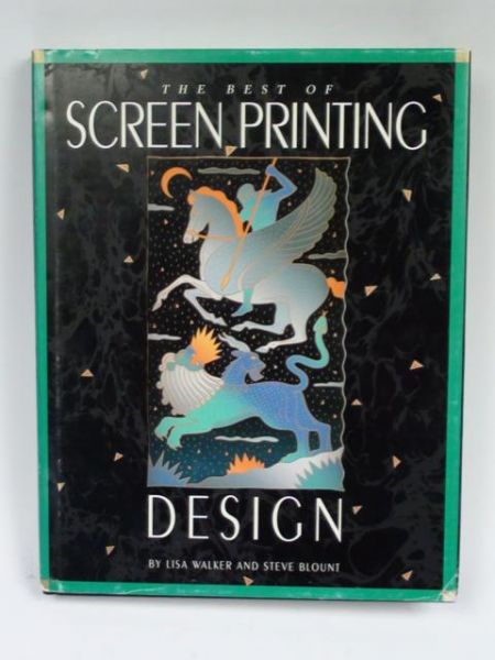 Walker Lisa,   - The Best of Screen Printing Design