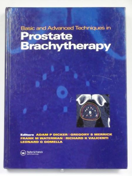 Basic and Advanced Techniques in Prostate Brachytherapy