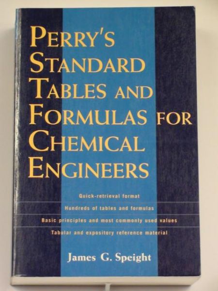 Perry's Standard Tables and Formulas for Chemical Engineers