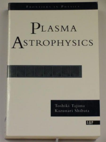 Tajima Toshiki,   - Plasma Astrophysics