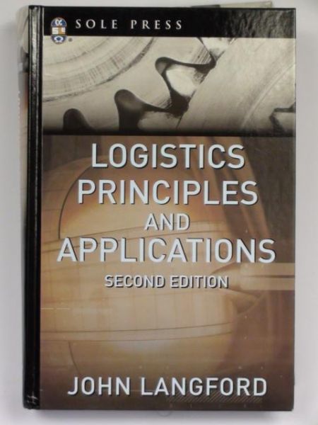 Langford John - Logistics Principles and Applications