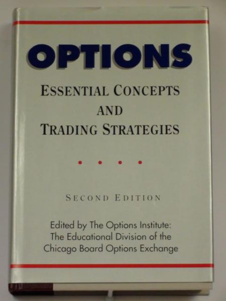 Options Essential Concepts and Trading Strategies