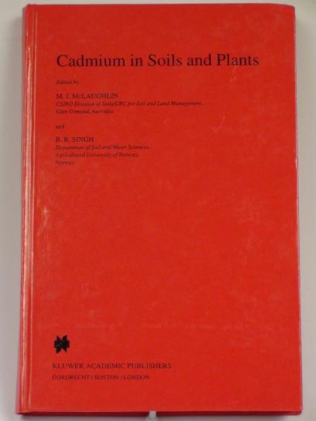 McLaughlin M. J. ,     - Cadmium in Soils and Plants