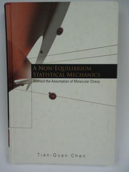 A Non-Equilibrium Statistical Mechanics