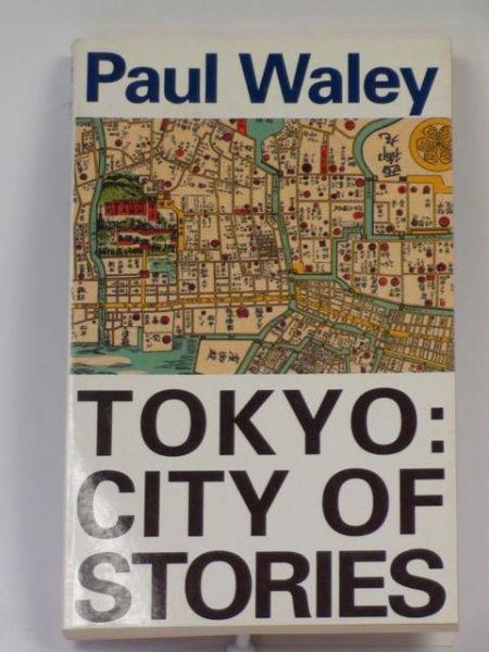 Tokyo: City of Stories