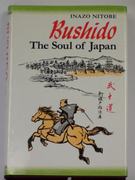 Bushido. The Soul of Japan