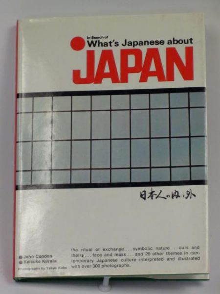 Condon John,   - In Search of What's Japanese about Japan