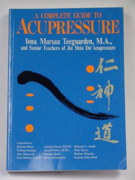 A Complete Guide to Acupressure