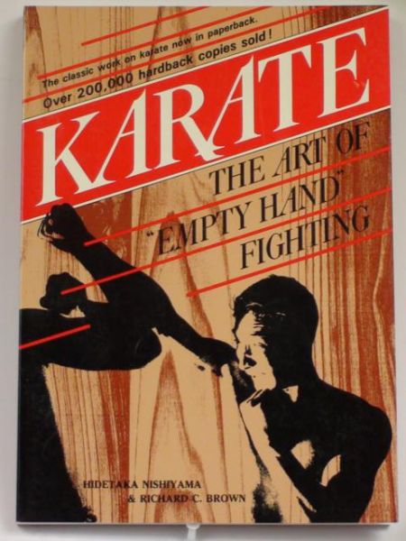 Nishiyama Hidetaka,    - Karate. The Art of "Empty Hand" Fighting