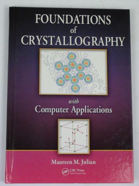 Julian Maureen M. - Foundations of Crystallography with Computer Applications