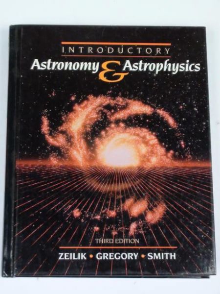 Zeilik Michael, Gregory Stephen A.,    - Introductory Astronomy & Astrophysics