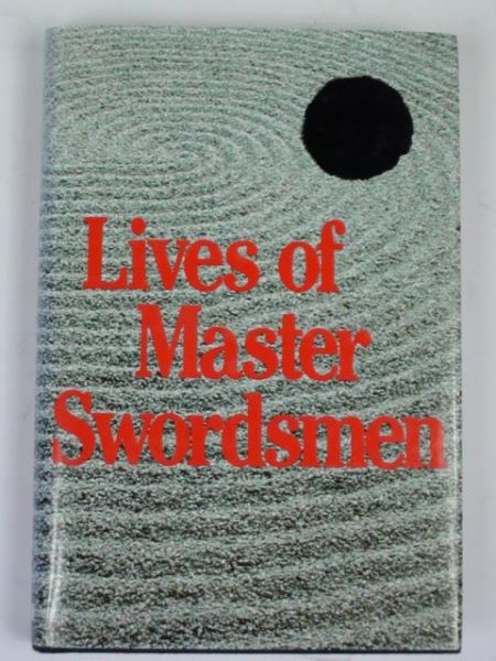 Lives of master Swordsmen
