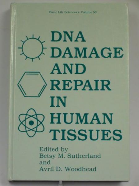 Sutherland Betsy M.,     - DNA Damage and Repair in Human Tissues