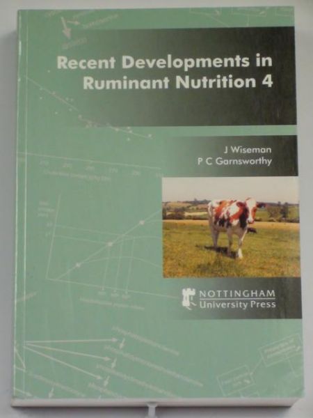Wiseman J.,    - Recent Developments in Ruminant Nutrition 4