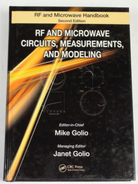 RF and Microwave Circuits, Measurements, and Modeling
