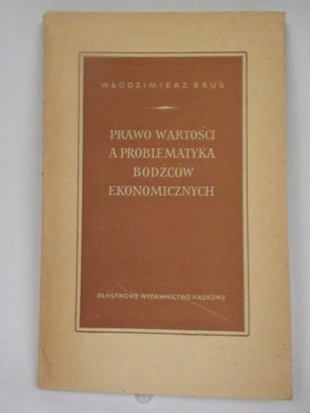 Prawo wartości a problematyka bodźców ekonomicznych