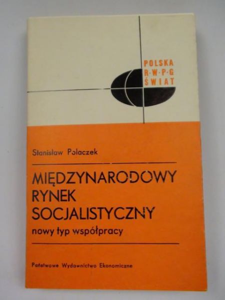 Międzynarodowy rynek socjalistyczny: nowy typ współpracy