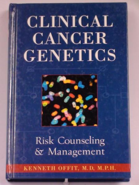 Clinical Cancer Genetics