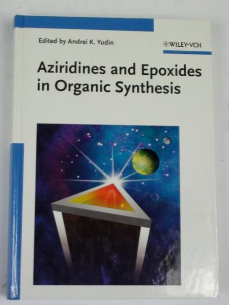 Azirines and Epoxides in Organic Synthesis