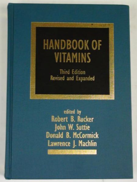 Rucker Robert, Suttie John, McCormick Donald,   - Handbook of Vitamins