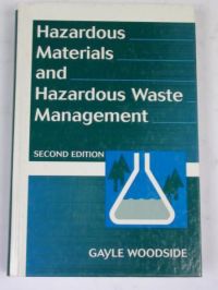 Hazardous Materials and Hazardous Waste Management