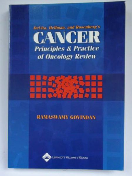 DeVita, Hellman, and Rosenberg's Cancer: Principles & Practice of Oncology Review