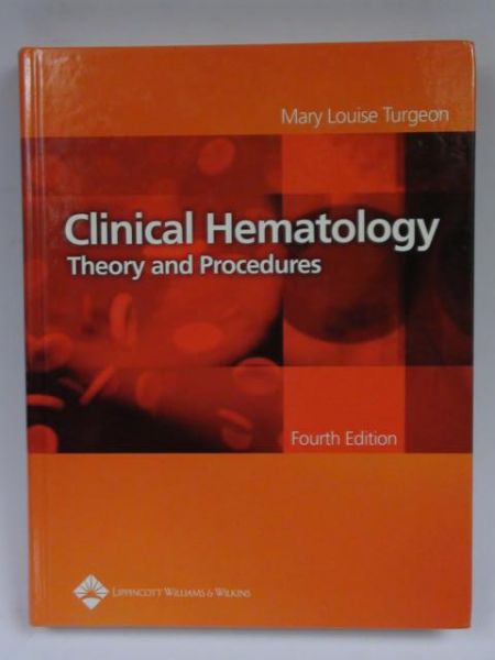 Clinical Hematology Theory and Procedures