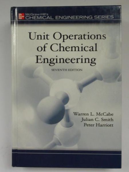 McCabe Warren L., Smith Julian C., Harriott Peter - Unit Operations of Chemical Engineering