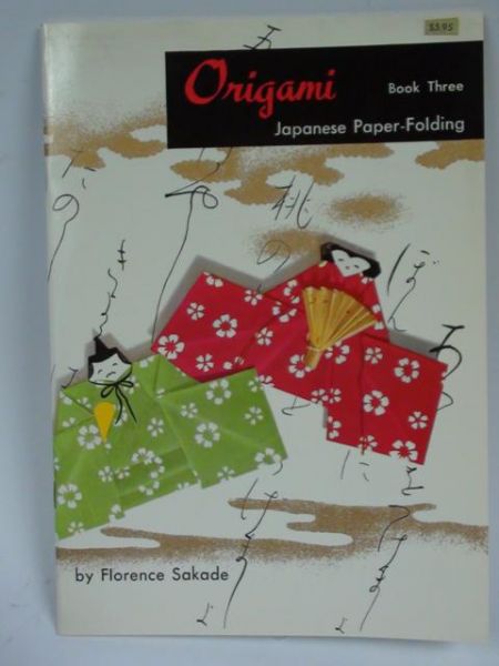 Origami. Japanese paper-folding. Book Three