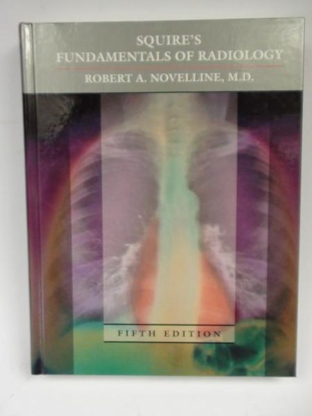 Noveline Robert A. - Squire's Fundamentals of Radiology