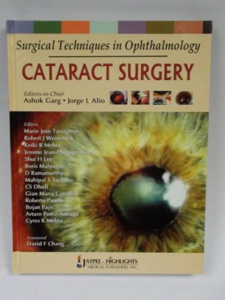 Garg Ashok,    - Surgical Techniques in Ophthalmology Cataract Surgery