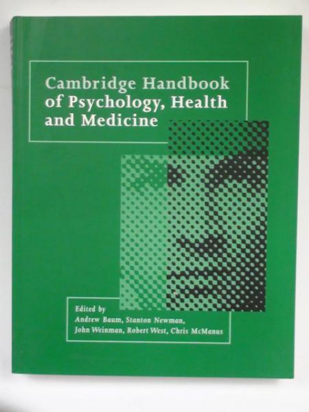 Baum Andrew - Cambridge Handbook of Psychology, Health and Medicine
