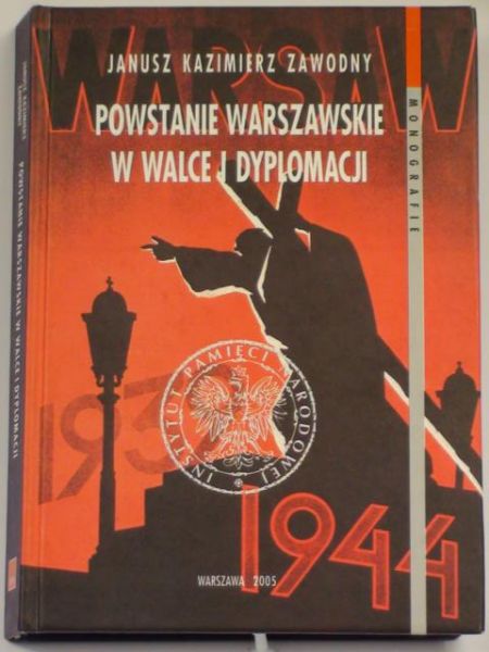 Powstanie warszawskie w walce i dyplomacji