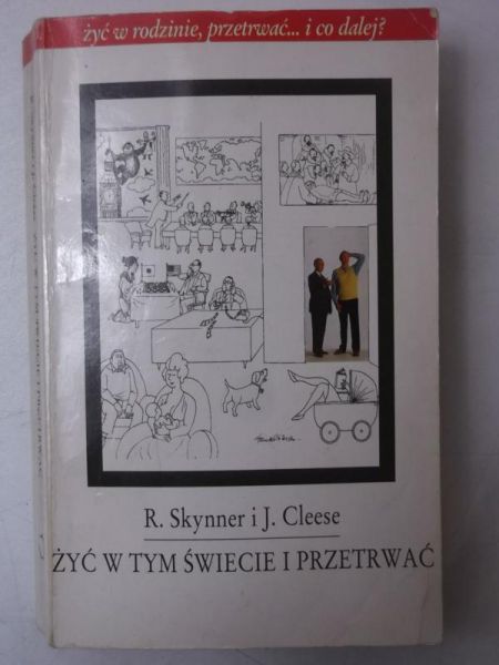Żyć w tym świecie i przetrwać