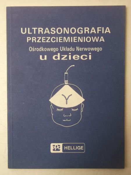 Ultrasonografia przezciemieniowa Ośrodkowego Układu Nerwowego u dzieci