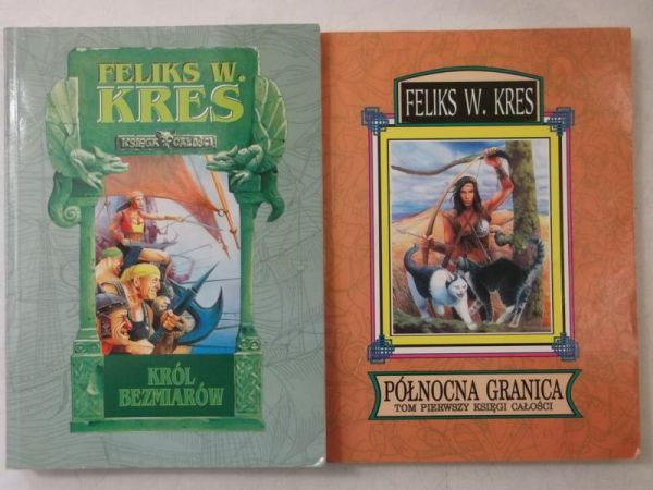 Kres Feliks - Król bezmiarów / Północna granica