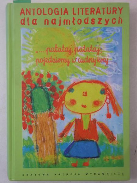 Antologia literatury dla najmłodszych