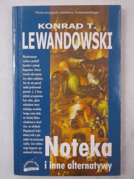 Lewandowski Konrad - Noteka i inne alternatywy