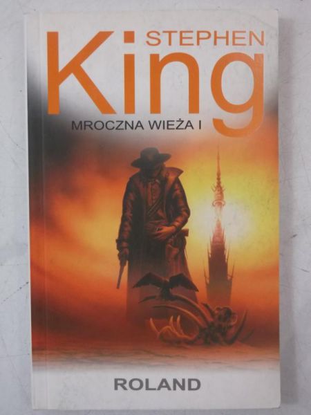 King Stephen - Mroczna wieża, tom I