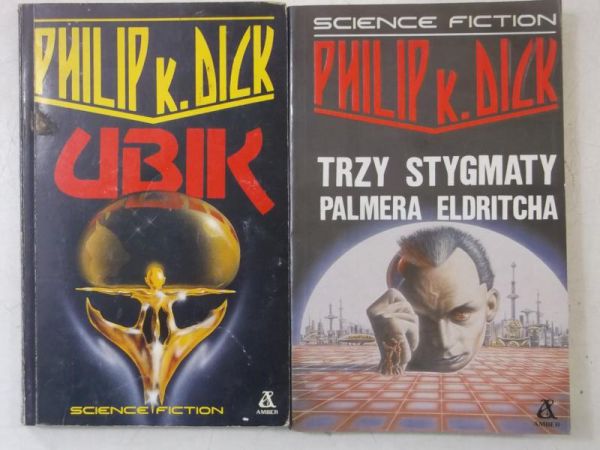 Ubik / Trzy stygmaty Palmera Eldritcha