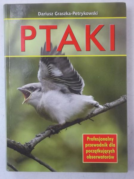 Graszka-Petrykowski Dariusz - Ptaki