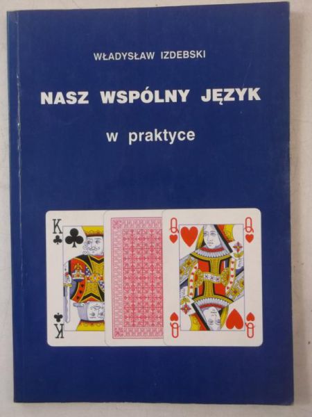 Nasz wspólny język w praktyce