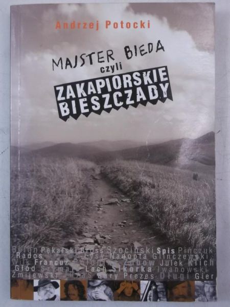 Majster bieda czyli zakapiorskie Bieszczady