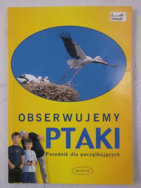 Obserwujemy ptaki. Poradnik dla początkujących