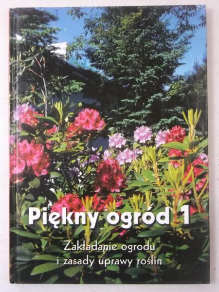 Piękny ogród 1